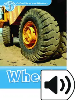 Oxford Read and Discover 1 Wheels with Audio Download