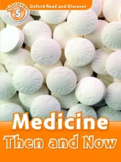 Medicine Then and Now