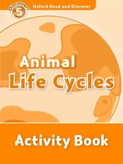 Animal Life Cycles Activity Book