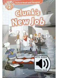 Clunk's New Job with Audio Download