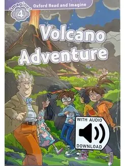 Read and Imagine 4 Volcano Adventure with Audio Download