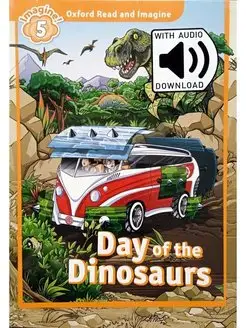 Day of the Dinosaurs with Audio Download