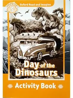 Day of the Dinosaurs Activity Book