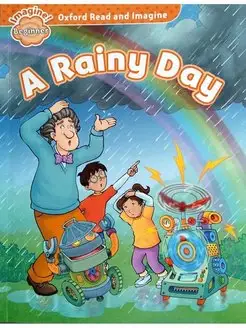 Oxford Read and Imagine Beginner A Rainy Day