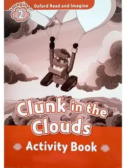 Clunk in the Clouds Activity Book