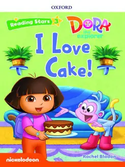 Reading Stars 3 I Love Cake!