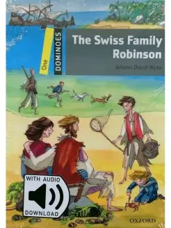 Dominoes 1 The Swiss Family Robinson with Audio Download