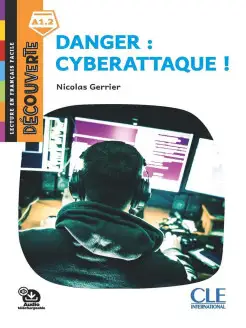 Decouverte 1 (A1.2) Danger Cyberattaque