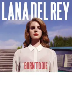 Lana Del Rey. Born To Die (CD)