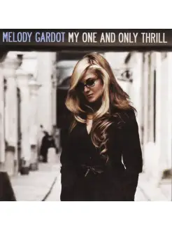 Audio CD - Melody Gardot - My One And Only Thrill