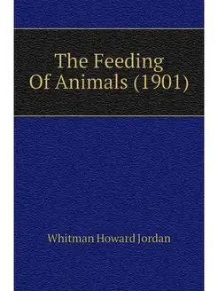 The Feeding Of Animals (1901)