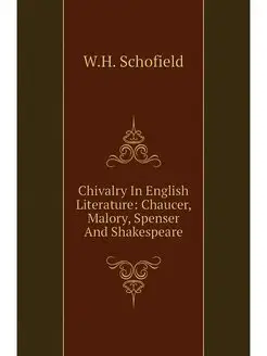 Chivalry In English Literature Chauc