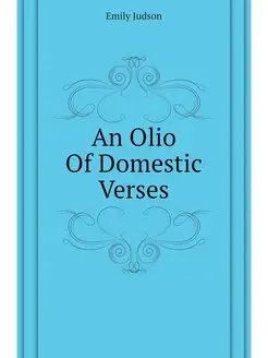 An Olio Of Domestic Verses