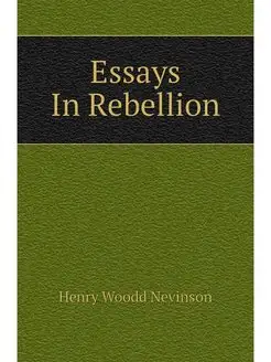 Essays In Rebellion