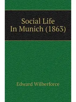 Social Life In Munich (1863)