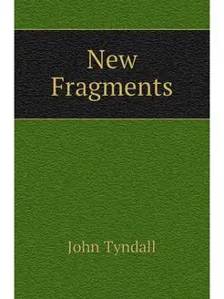 New Fragments