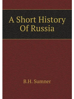 A Short History Of Russia