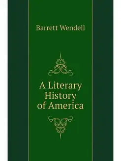 A Literary History of America