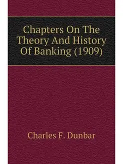 Chapters On The Theory And History Of