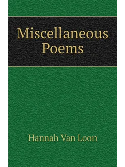 Miscellaneous Poems