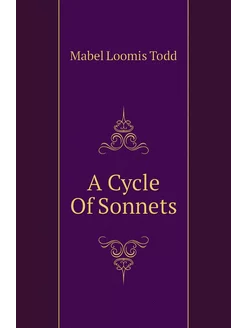 A Cycle Of Sonnets