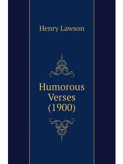 Humorous Verses (1900)