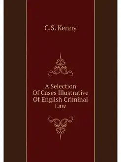 A Selection Of Cases Illustrative Of