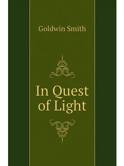 In Quest of Light