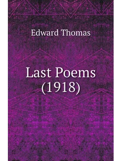 Last Poems (1918)