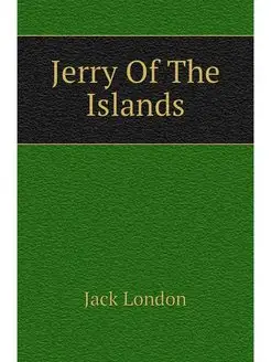 Jerry Of The Islands