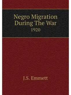 Negro Migration During The War. 1920