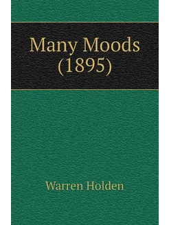 Many Moods (1895)