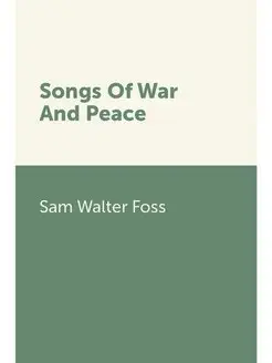 Songs Of War And Peace