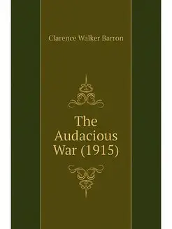 The Audacious War (1915)