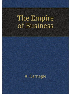 The Empire of Business