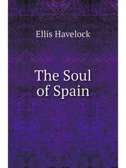 The Soul of Spain