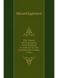 The Transit Of Civilization From Engl