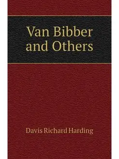 Van Bibber and Others