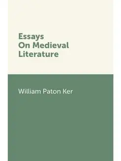 Essays On Medieval Literature