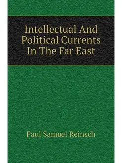 Intellectual And Political Currents I