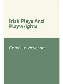 Irish Plays And Playwrights