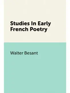 Studies In Early French Poetry