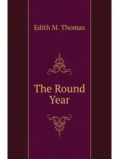 The Round Year