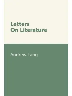 Letters On Literature