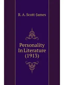 Personality In Literature (1913)