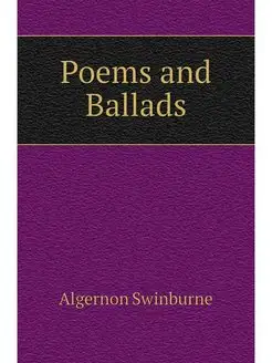 Poems and Ballads