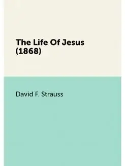 The Life Of Jesus (1868)