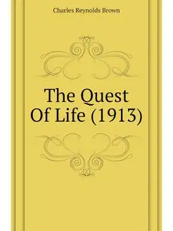 The Quest Of Life (1913)