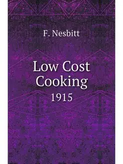 Low Cost Cooking. 1915