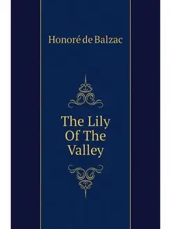 The Lily Of The Valley